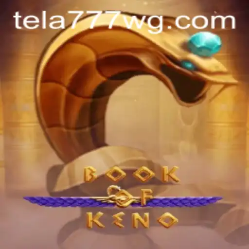 Descubra o Fascinante Mundo de BookOfKeno: Regras, Estratégias e Eventos Atuais